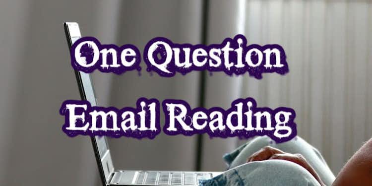 Email Tarot Reading - One Question