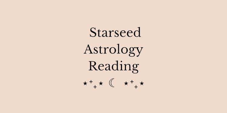 Starseed Origins Astrology Reading 